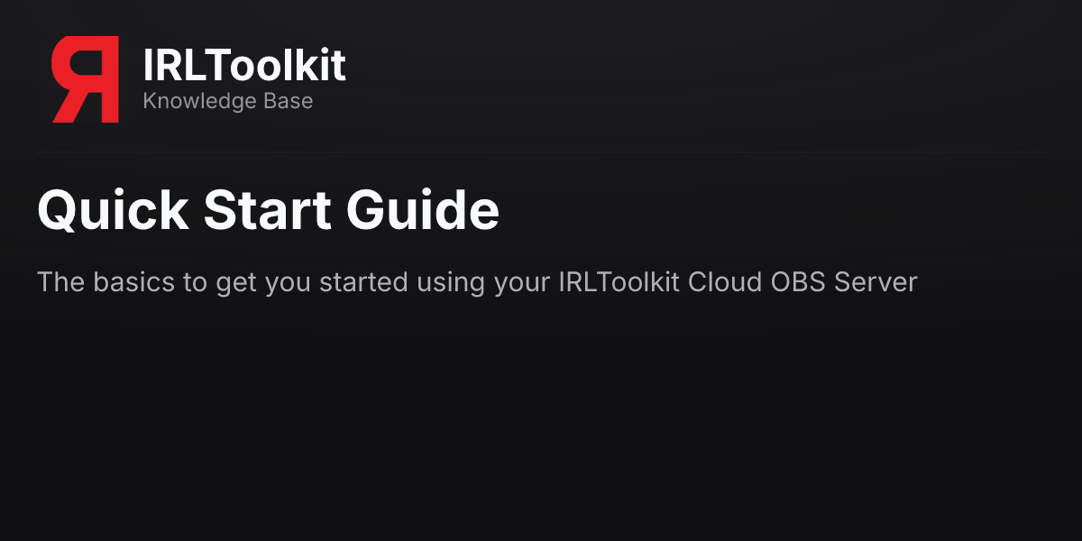 Quick Start Guide - IRLToolkit Knowledge Base